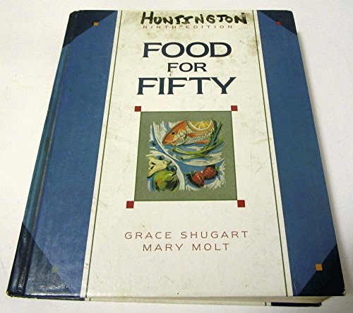 9780024103413: Food for Fifty