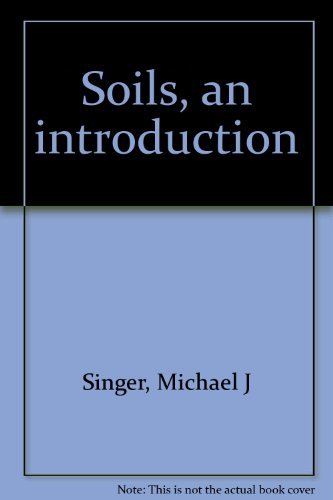 9780024108609: Soils: An Introduction