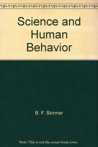 9780024112705: Science and Human Behavior.