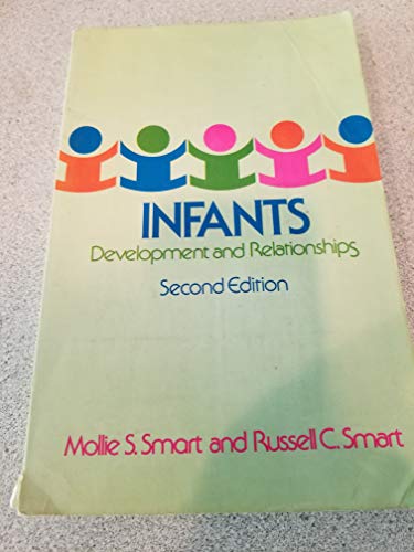 Beispielbild fr Infants: Development and Relationships zum Verkauf von Books@Ruawai
