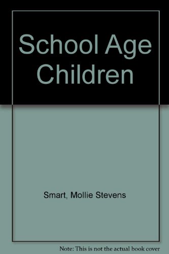 Stock image for School-age children: Development and relationships for sale by JR Books