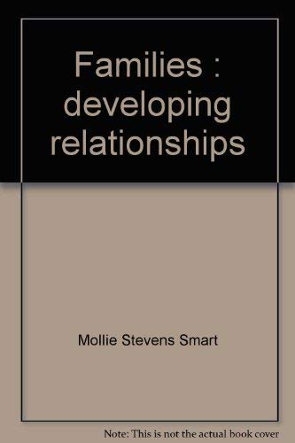 9780024120205: Families: Developing relationships