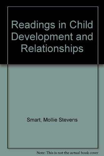 9780024121103: Readings in Child Development and Relationships