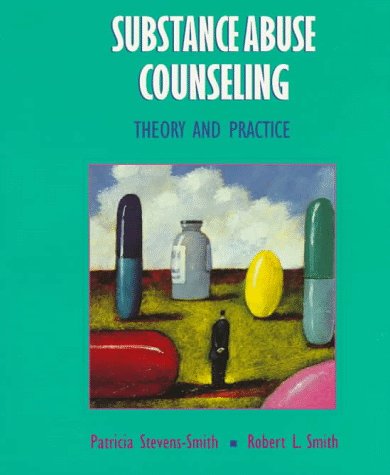 9780024125323: Substance Abuse Counseling: Theory and Practice