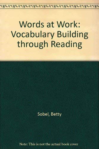 9780024131508: Words at Work: Vocabulary Building through Reading