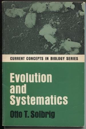 Beispielbild fr Evolution and Systematics zum Verkauf von ThriftBooks-Dallas