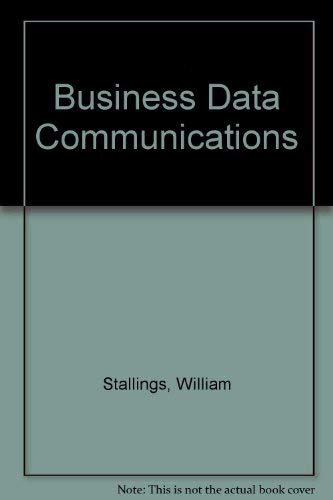 9780024154316: Business Data Communications
