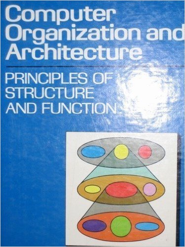 Imagen de archivo de Computer organization and architecture: Principles of structure and function a la venta por HPB-Red