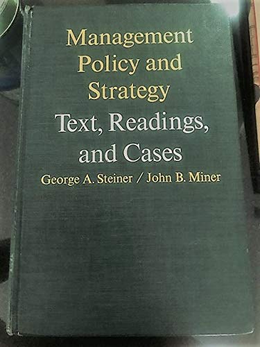 Stock image for Management Policy and Strategy : Text, Readings, and Cases for sale by Better World Books