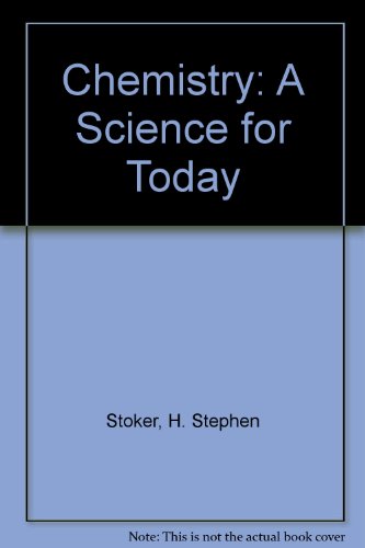 9780024178503: Chemistry: A Science for Today