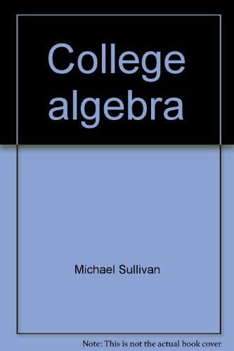 Imagen de archivo de College algebra a la venta por Hawking Books