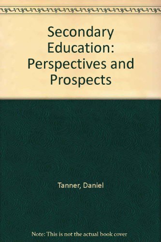 Stock image for Secondary Education: Perspectives and Prospects for sale by WeSavings LLC