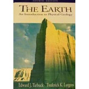 9780024190123: The Earth: Introduction to Physical Geology