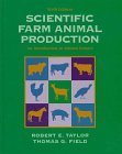 9780024192912: Scientific Farm Animal Production: Introduction to Animal Science