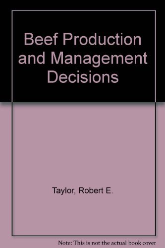9780024197320: Beef Production and Management Decisions