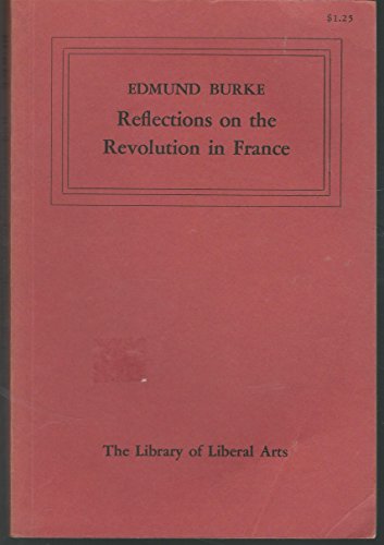 Stock image for Reflections on the Revolution in France for sale by Better World Books