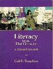 Beispielbild fr Literacy for the 21st Century: A Balanced Approach zum Verkauf von Wonder Book