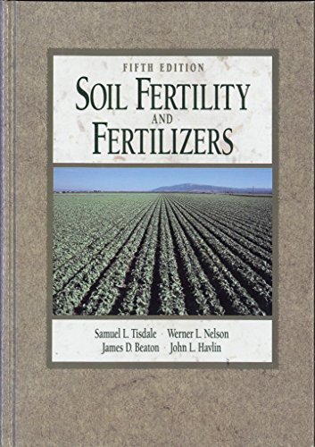 Beispielbild fr Soil Fertility and Fertilizers zum Verkauf von Books of the Smoky Mountains