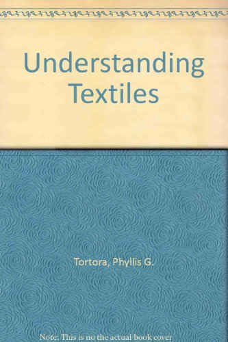 Imagen de archivo de Understanding textiles a la venta por ThriftBooks-Dallas