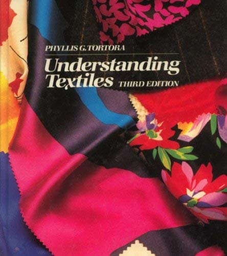 Understanding textiles (9780024211408) by Tortora, Phyllis G