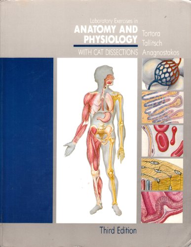 Imagen de archivo de Laboratory Exercises in Anatomy and Physiology with Cat Dissections a la venta por Better World Books