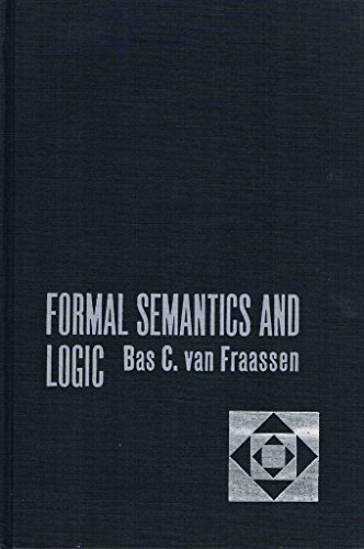 9780024226907: Formal Semantics and Logic