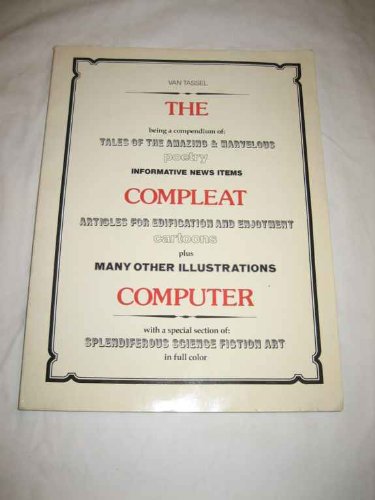 Imagen de archivo de The Compleat Computer a la venta por Best and Fastest Books