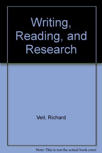Writing, Reading, and Research (9780024229212) by Richard Veit