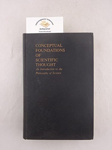 9780024247506: Conceptual Foundations of Scientific Thought