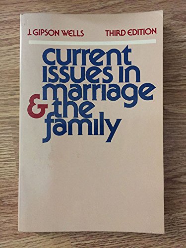 Beispielbild fr Current issues in marriage and the family zum Verkauf von Wonder Book