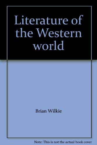 9780024276704: Literature of the Western world