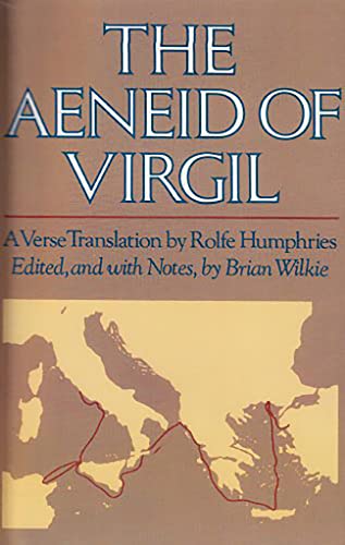 Imagen de archivo de The Aeneid of Virgil : A Verse Translation by Rolfe Humphries a la venta por Better World Books