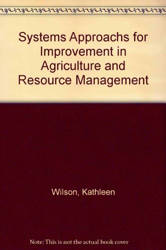 Stock image for Systems Approaches for Improvement in Agriculture and Resource Management for sale by Wonder Book