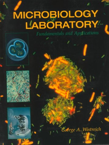 9780024289803: Microbiology Laboratory Fundamentals and Applications