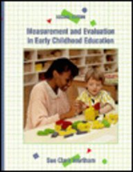 Imagen de archivo de Measurement and Evaluation in Early Childhood Education a la venta por JR Books