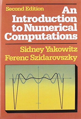 Stock image for An Introduction to Numerical Computations (2nd Edition) for sale by SecondSale