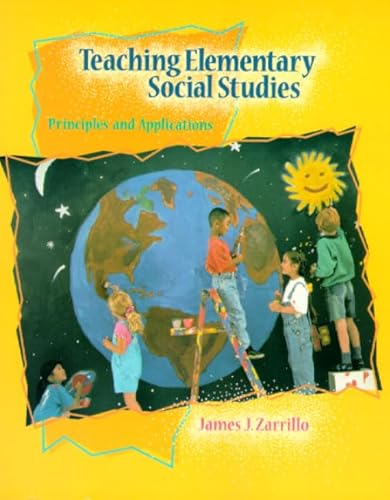 Stock image for Teaching Elementary Social Studies: Principles and Applications for sale by HPB-Red