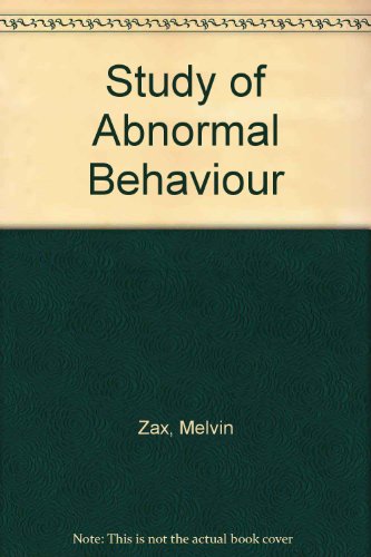 Study of Abnormal Behaviour (9780024314000) by George Zax, Melvin & Stricker