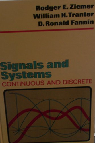 Stock image for Signals and Systems: Continuous and Discrete for sale by BookHolders