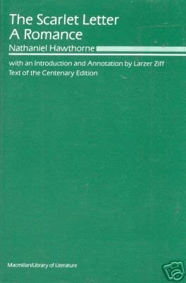 Nathaniel Hawthorne: The Scarlet Letter - Ziff, Larzer, Professor (Editor), and Hawthorne, Nathaniel