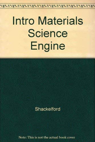9780024398505: Intro Materials Science Engine
