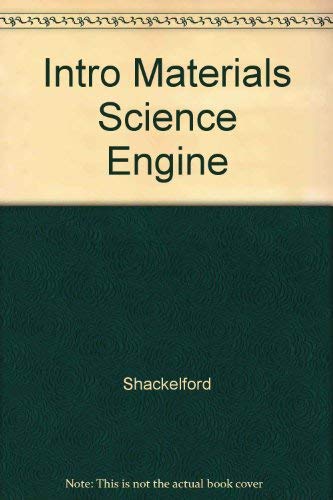 9780024398505: Introduction To Materials Science For Engineers