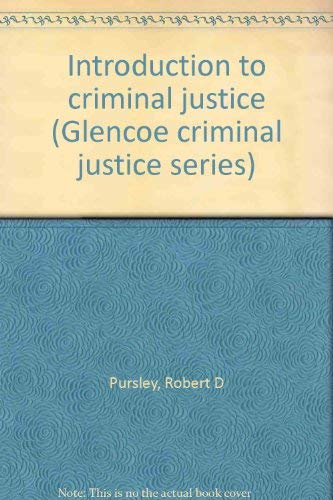 9780024707000: Title: Introduction to criminal justice Glencoe criminal