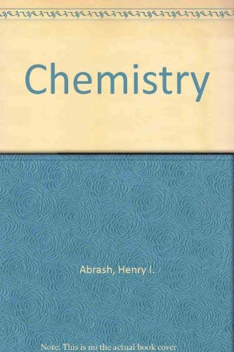 Chemistry (9780024711007) by Abrash, Henry I.; Hardcastle, Kenneth I.
