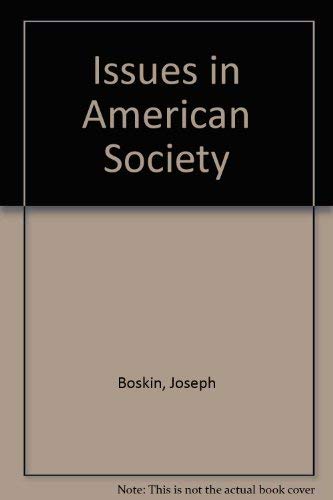 Stock image for Issues in American Society for sale by BookHolders