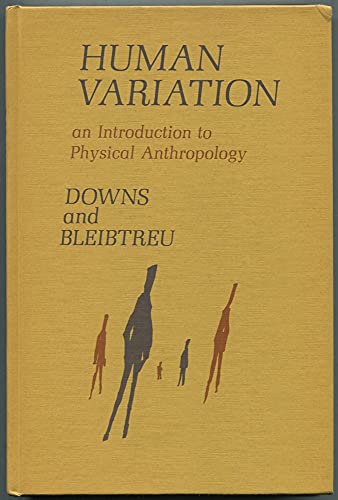 9780024741202: Human Variation: Introduction to Physical Anthropology