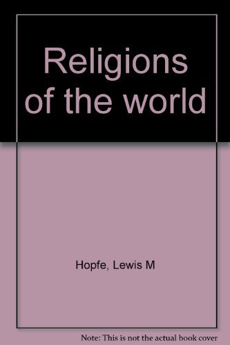 9780024747402: Religions of the world