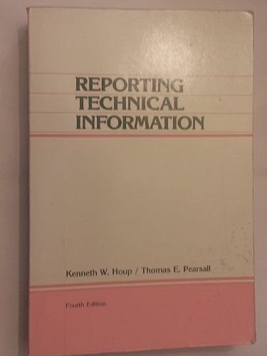 Reporting technical information (9780024756305) by Kenneth W. Thomas E. Houp