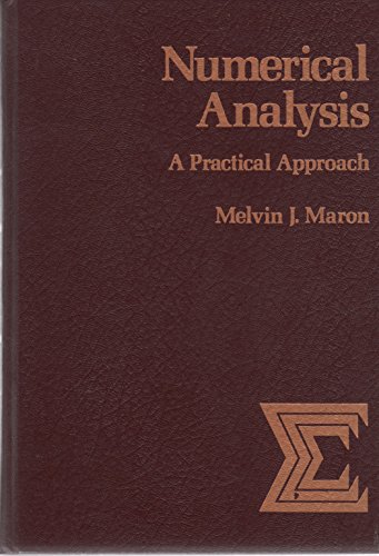 9780024756701: Numerical Analysis: A Practical Approach