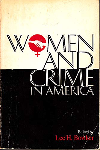 9780024768308: Women and Crime in America